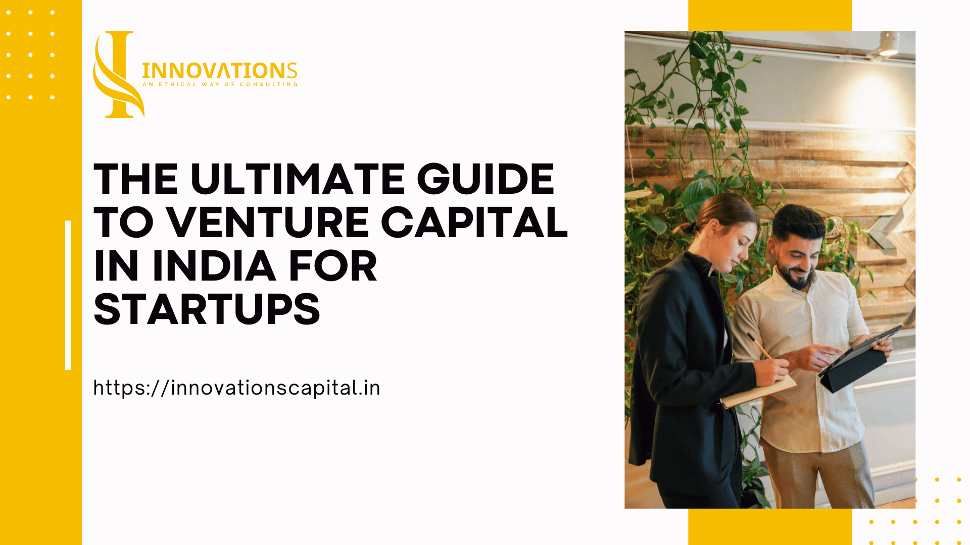 The-Ultimate-Guide-To-Venture-Capital-In-India-for-Startups